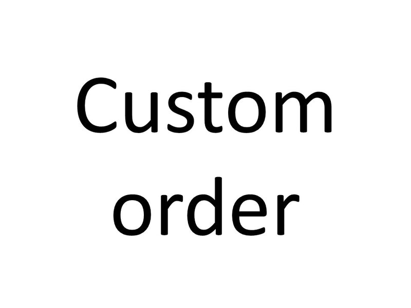 products/customorderPHOTO.jpg